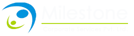 Milestone Corporate Services Private Limited